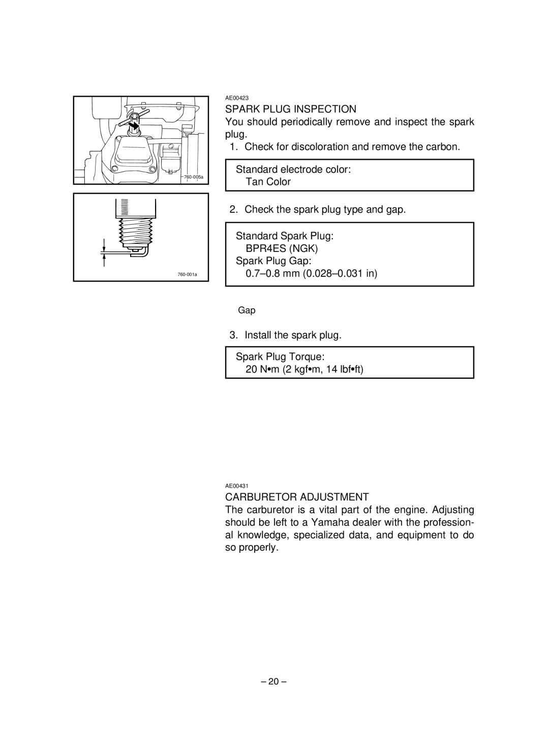 Yamaha EF1600, EF2600, YG2600 owner manual Spark Plug Inspection, Carburetor Adjustment 