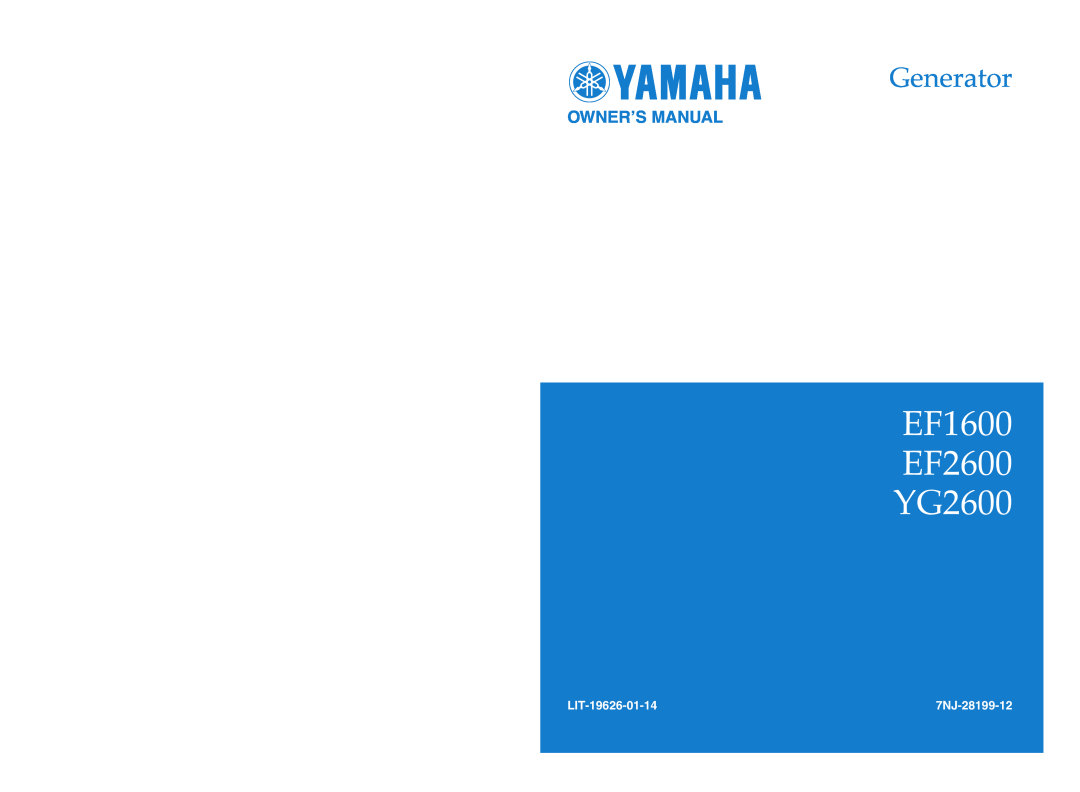 Yamaha EF1600, EF2600, YG2600 owner manual EF1600 EF2600 YG2600, Generator, LIT-19626-01-14, 7NJ-28199-12 