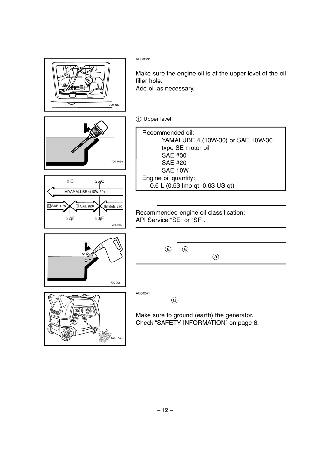 Yamaha EF3000iSE, EF3000iSEB owner manual Engine OIL, Ground Earth 