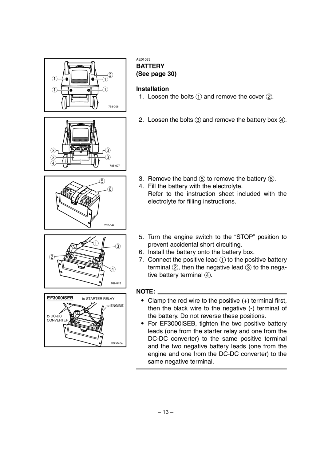 Yamaha EF3000iSE, EF3000iSEB owner manual Battery See Installation 