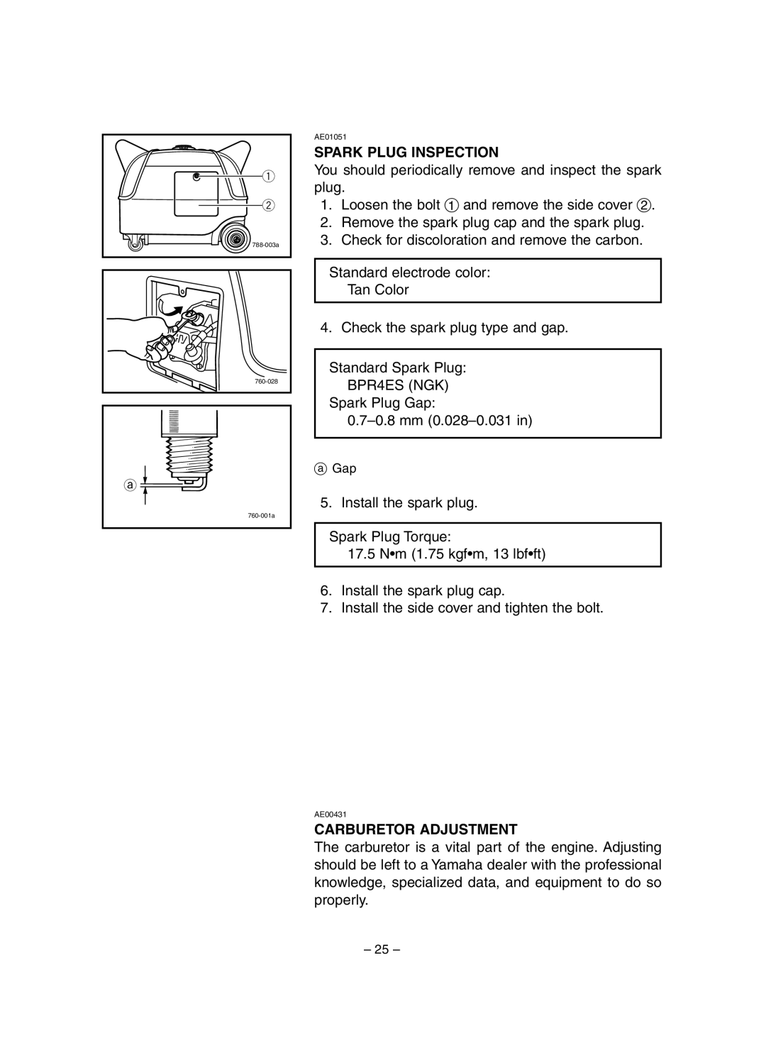 Yamaha EF3000iSE, EF3000iSEB owner manual Spark Plug Inspection, Carburetor Adjustment 