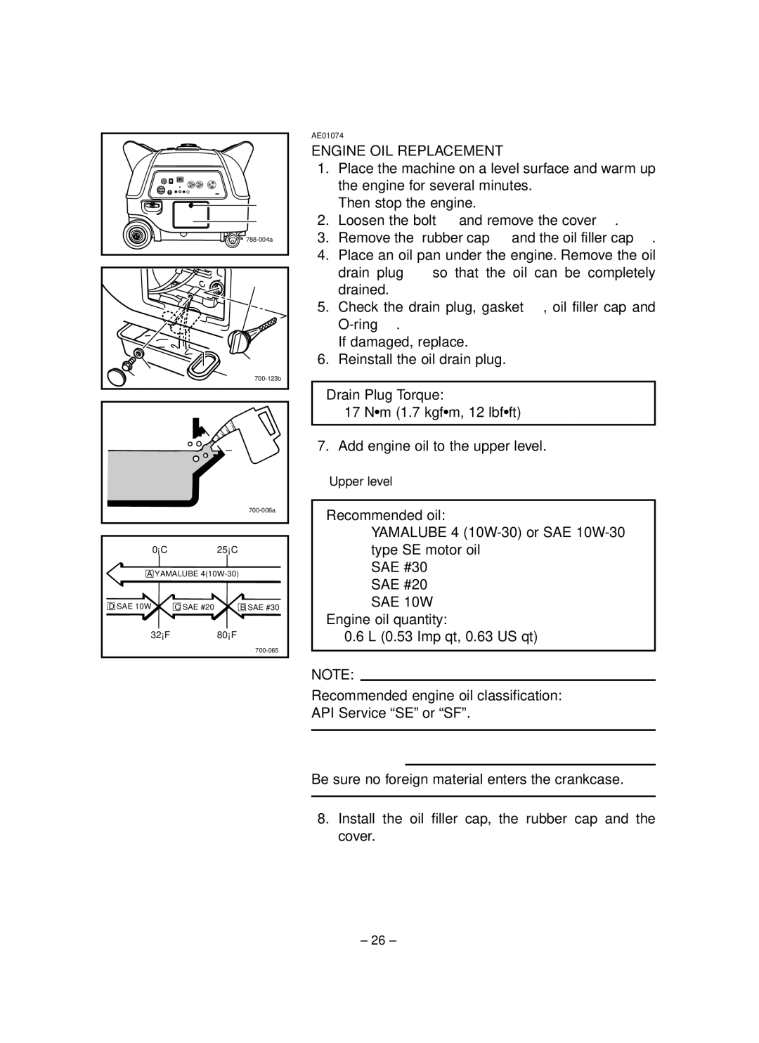 Yamaha EF3000iSE, EF3000iSEB owner manual Engine OIL Replacement, Be sure no foreign material enters the crankcase 