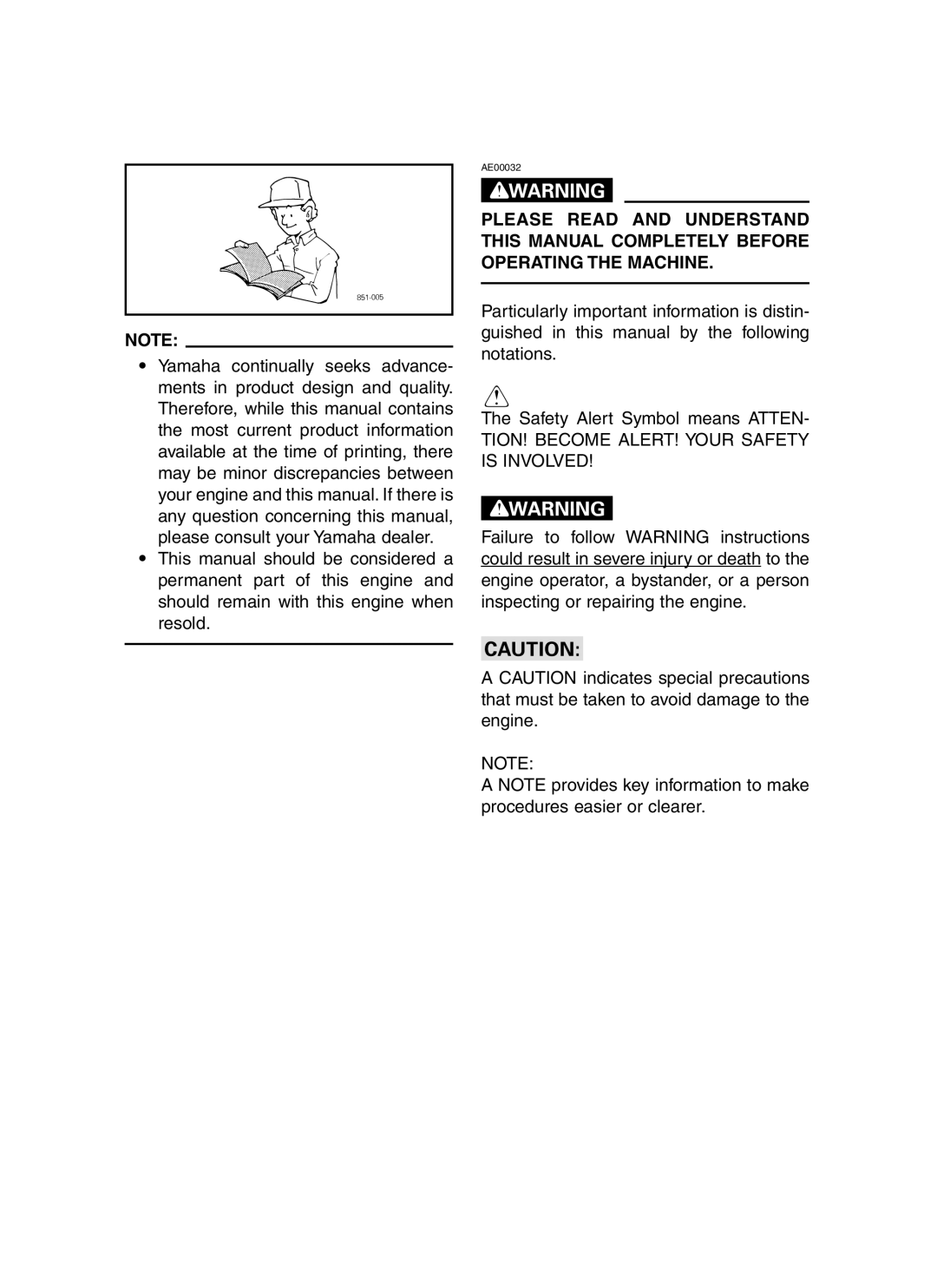 Yamaha EF3000iSE, EF3000iSEB owner manual TION! Become ALERT! Your Safety is Involved 