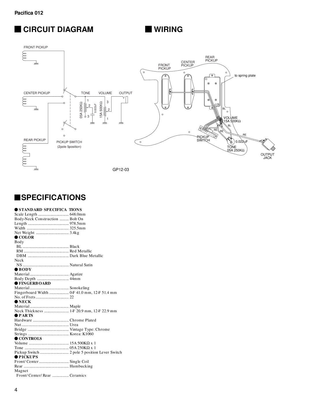 Yamaha Electric Guitar, Pacifica 012 service manual Circuit Diagram, Wiring, Specifications 