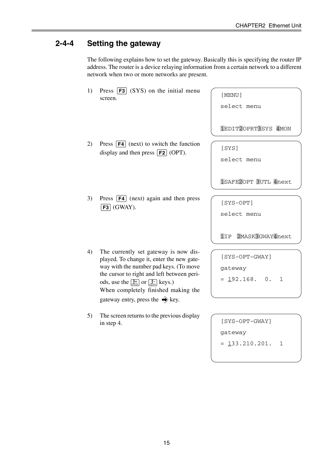 Yamaha DRCX, ERCX, SRCD, SRCX user manual Setting the gateway 