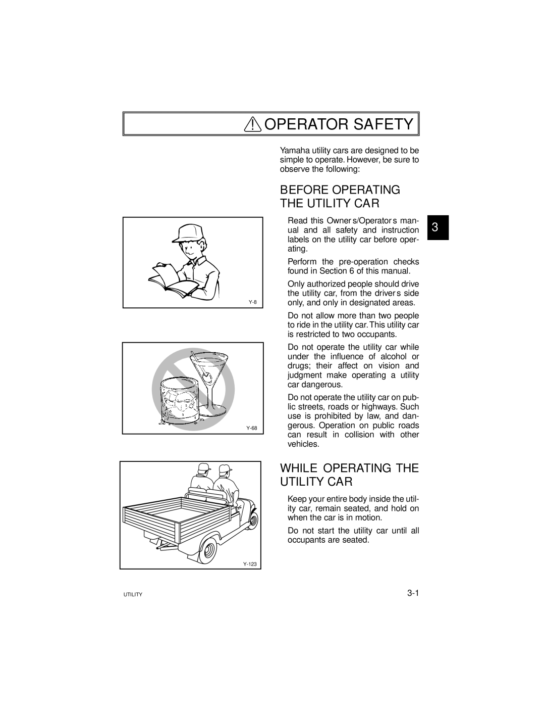 Yamaha G21A manual Operator Safety, Before Operating Utility CAR, Is restricted to two occupants 