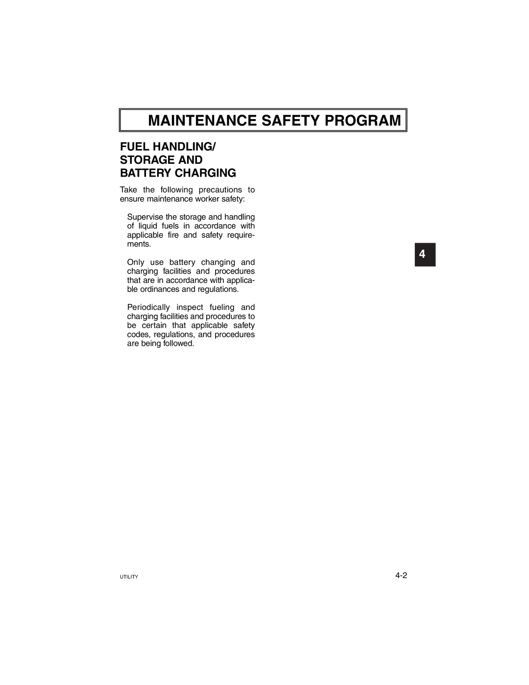 Yamaha G21A manual Fuel Handling Storage Battery Charging 