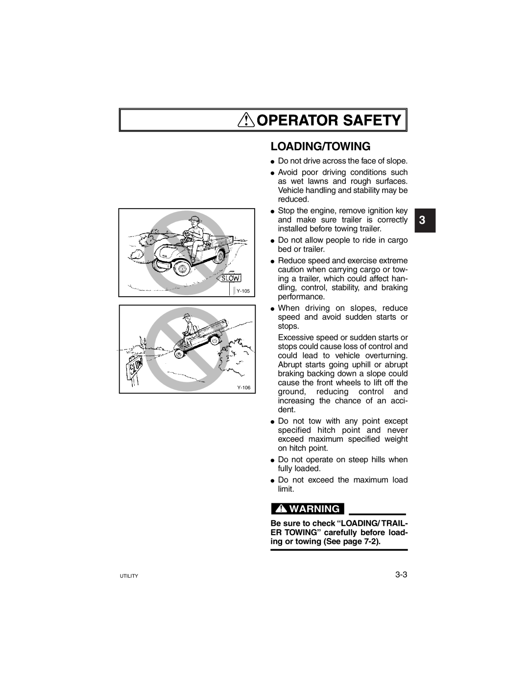 Yamaha G21A manual Operator Safety, Loading/Towing, 1 2 3 