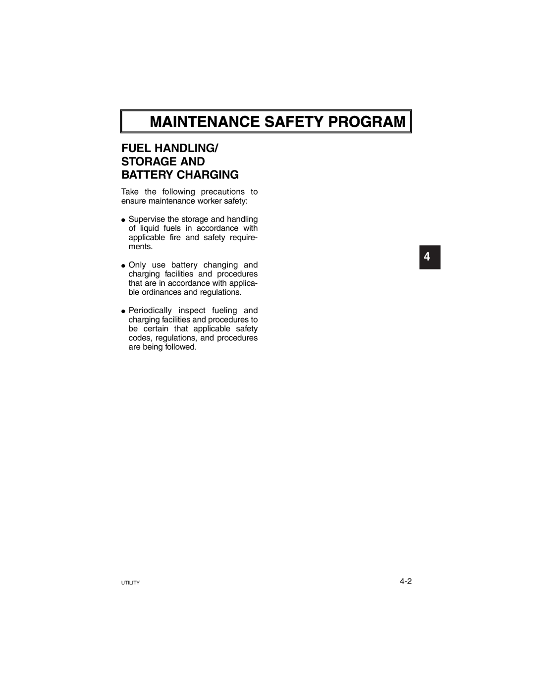 Yamaha G21A manual Maintenance Safety Program, Fuel Handling Storage And Battery Charging, 1 2 