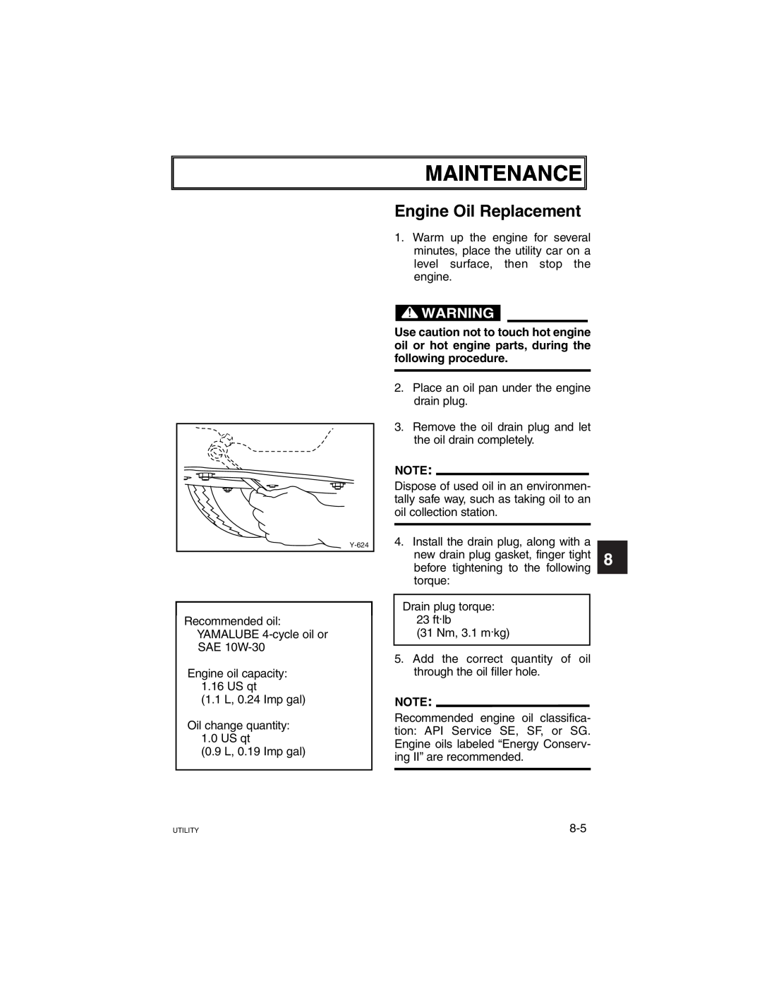 Yamaha G21A manual Maintenance, Engine Oil Replacement, 1 2 3 4 5 6 