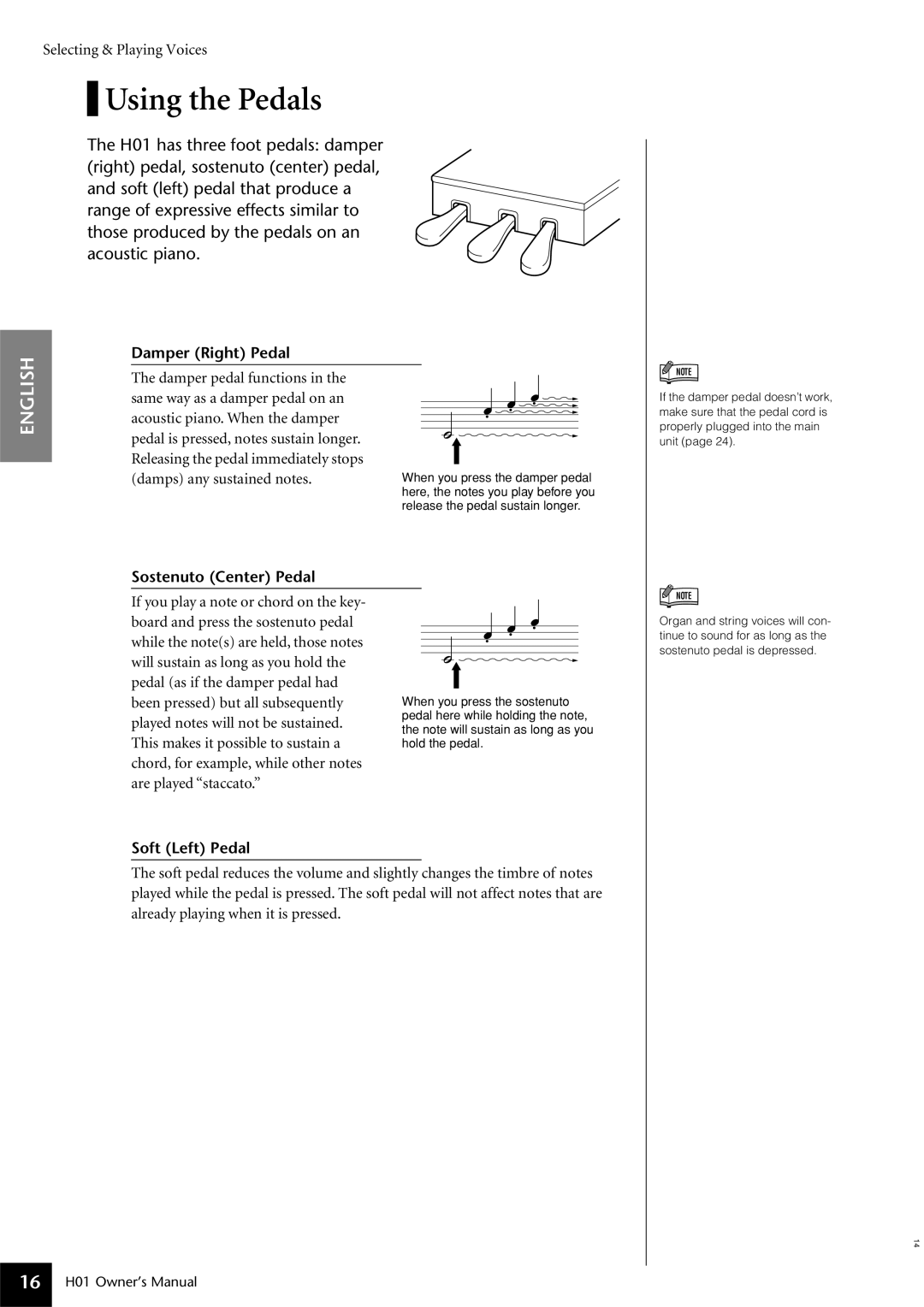 Yamaha H01 owner manual Using the Pedals, Damper Right Pedal, Sostenuto Center Pedal, Soft Left Pedal 