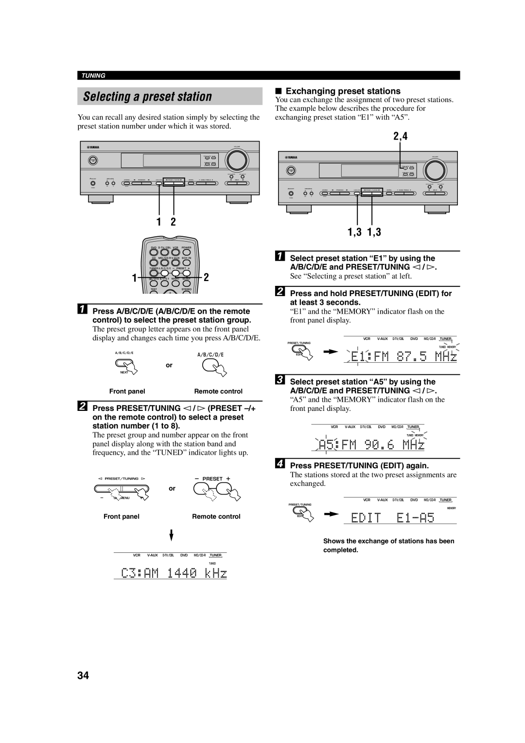 Yamaha HTR-5630RDS owner manual Selecting a preset station, Exchanging preset stations, Press PRESET/TUNING Edit again 