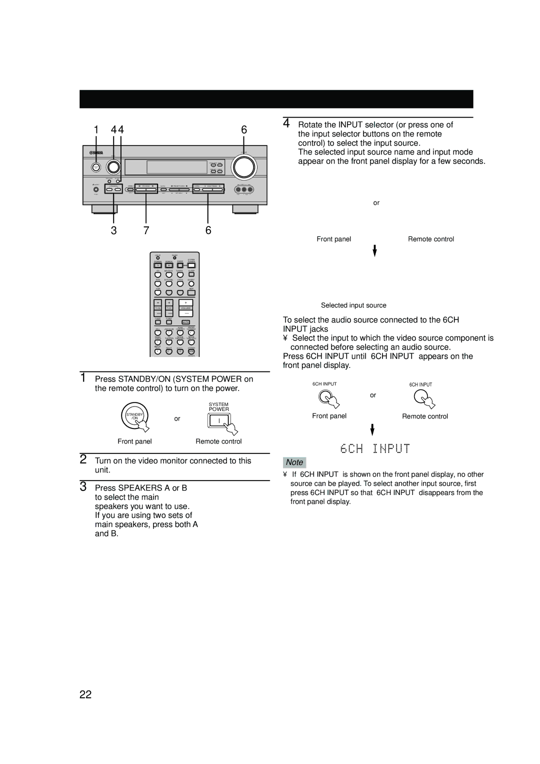 Yamaha HTR-5640 Playback, To select the main Speakers you want to use, Front panel Remote control, Selected input source 