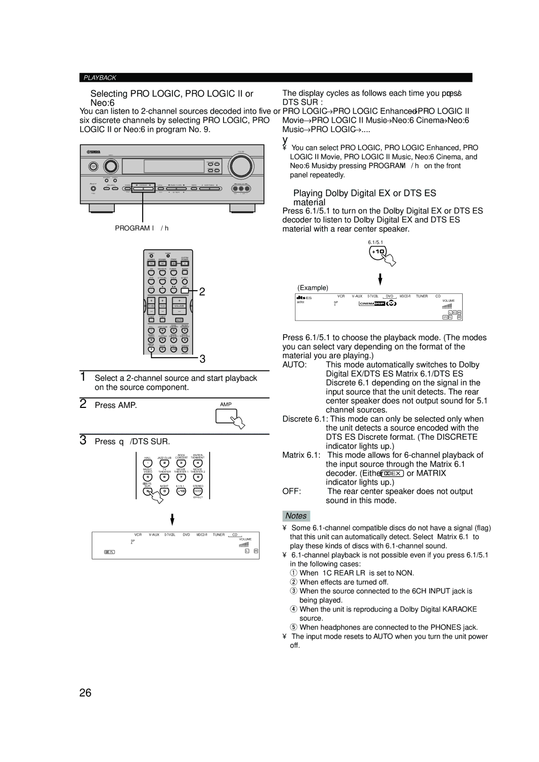 Yamaha HTR-5640 Selecting PRO LOGIC, PRO Logic II or Neo6, Playing Dolby Digital EX or DTS ES Material, Press q/DTS SUR 