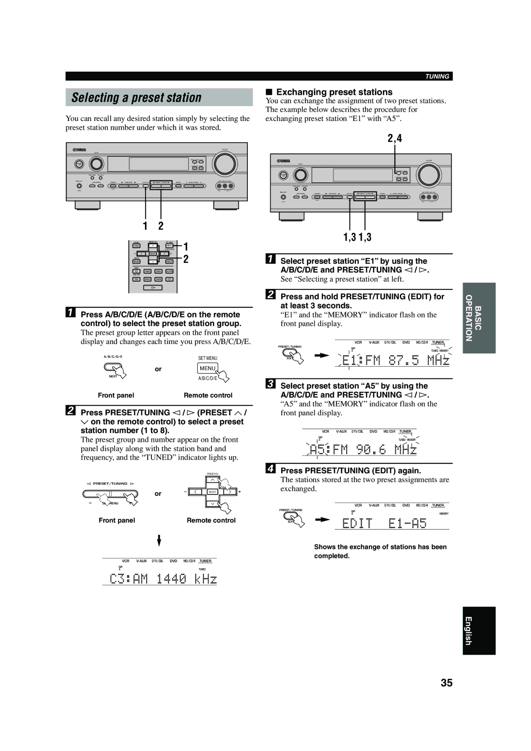 Yamaha HTR-5640 owner manual Selecting a preset station, Exchanging preset stations, Press PRESET/TUNING Edit again 