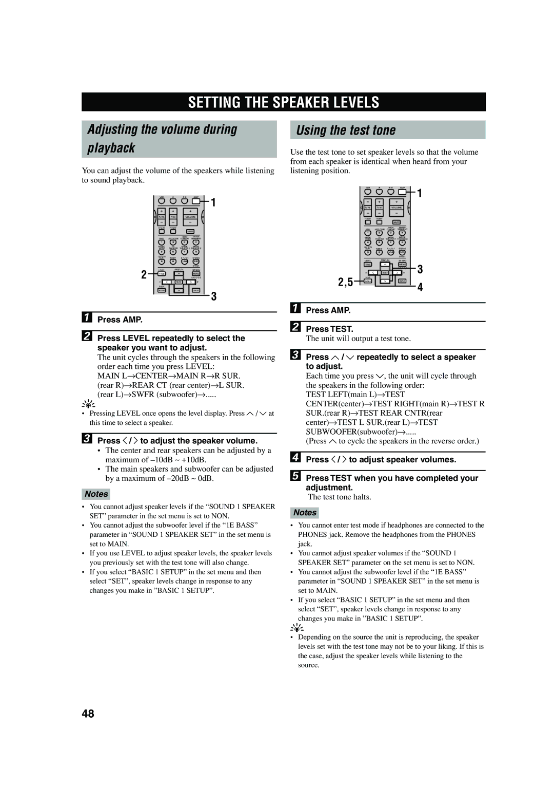 Yamaha HTR-5640 owner manual Setting the Speaker Levels, Adjusting the volume during Playback, Using the test tone 