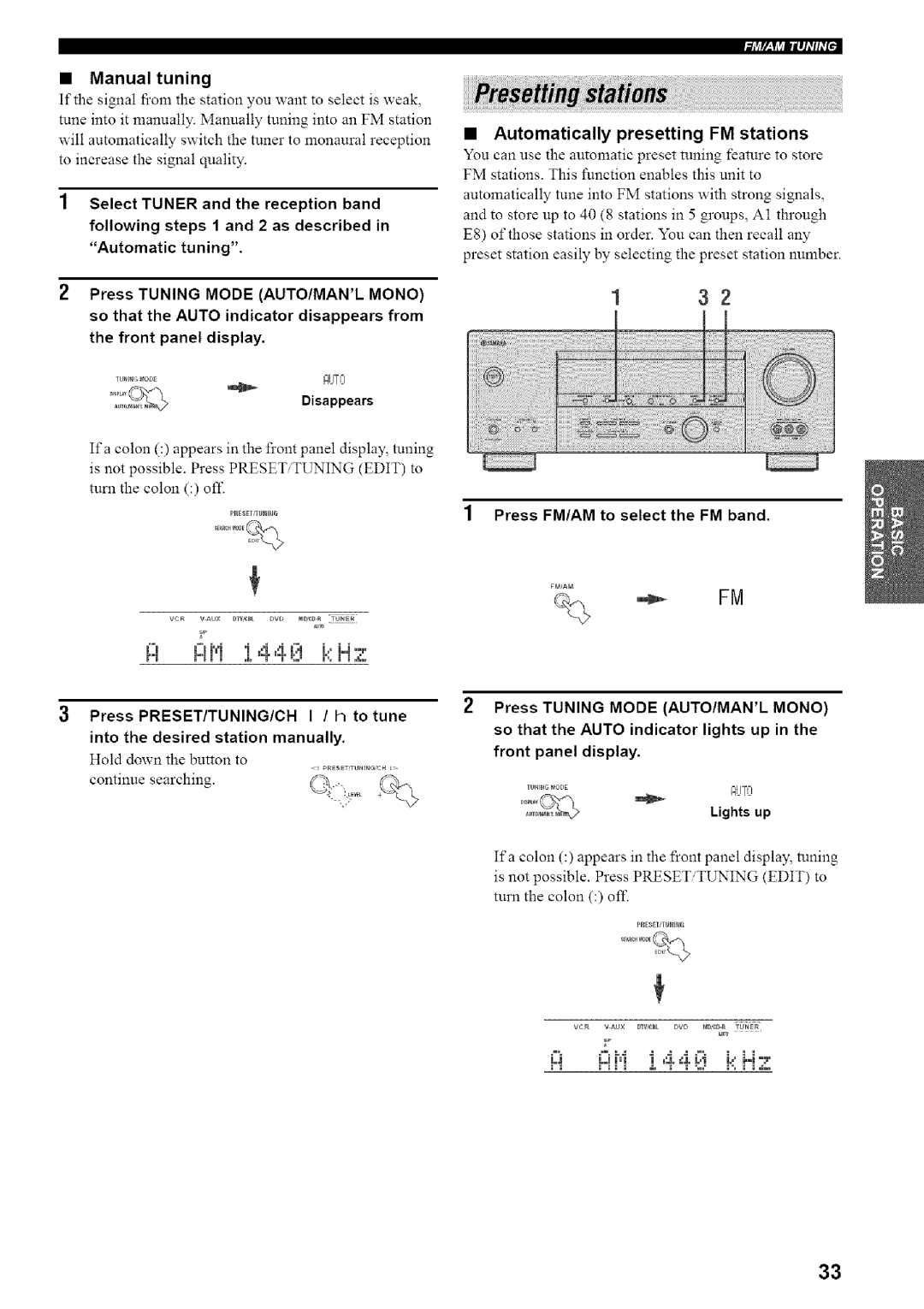 Yamaha HTR-5835 Automatically presetting FM stations, Press FM/AM to select the FM band, Manual tuning, Disappears 