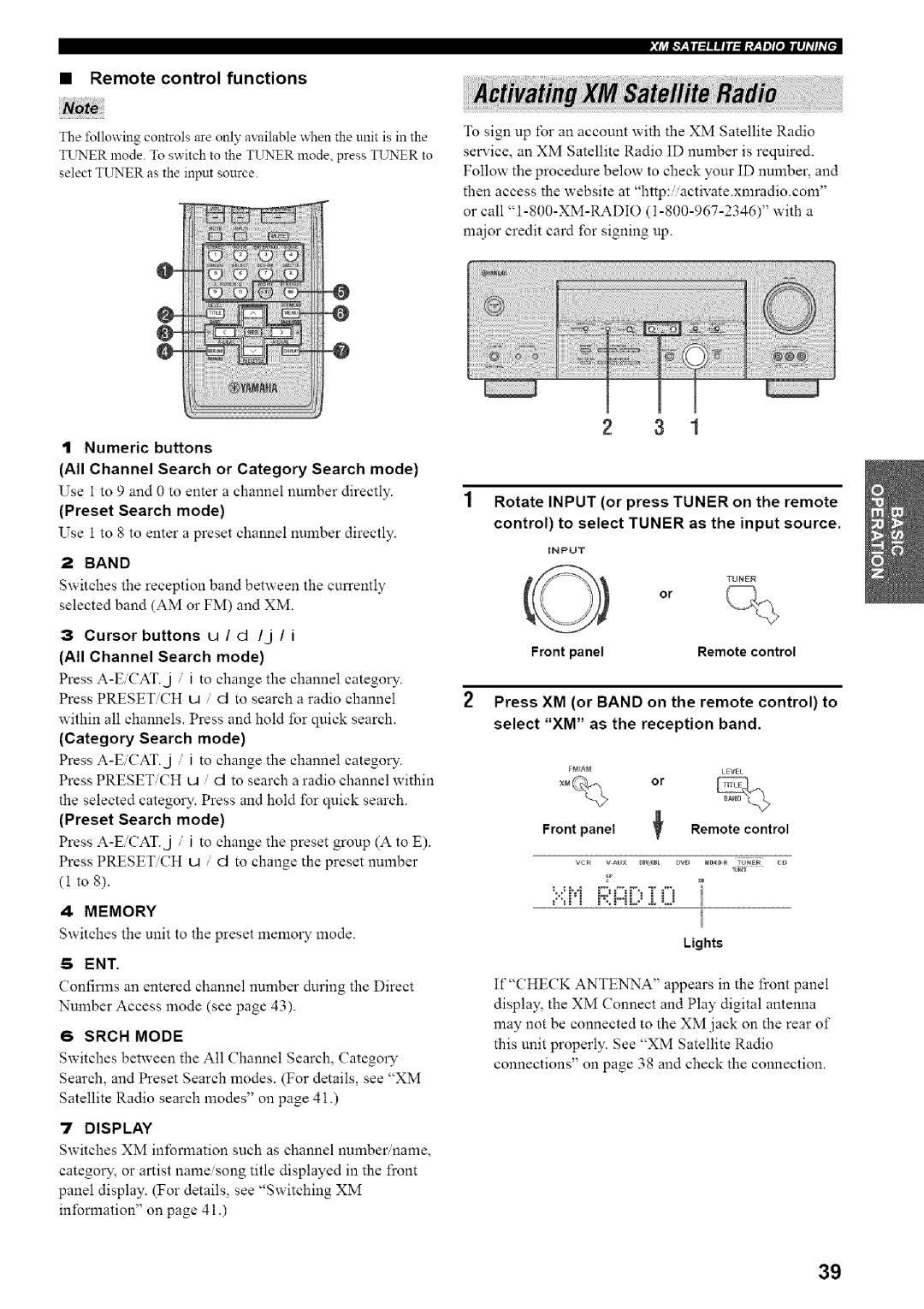 Yamaha HTR-5835 Remote control functions, Press XM or Band on the remote control to, Select XM as the reception band, Ent 