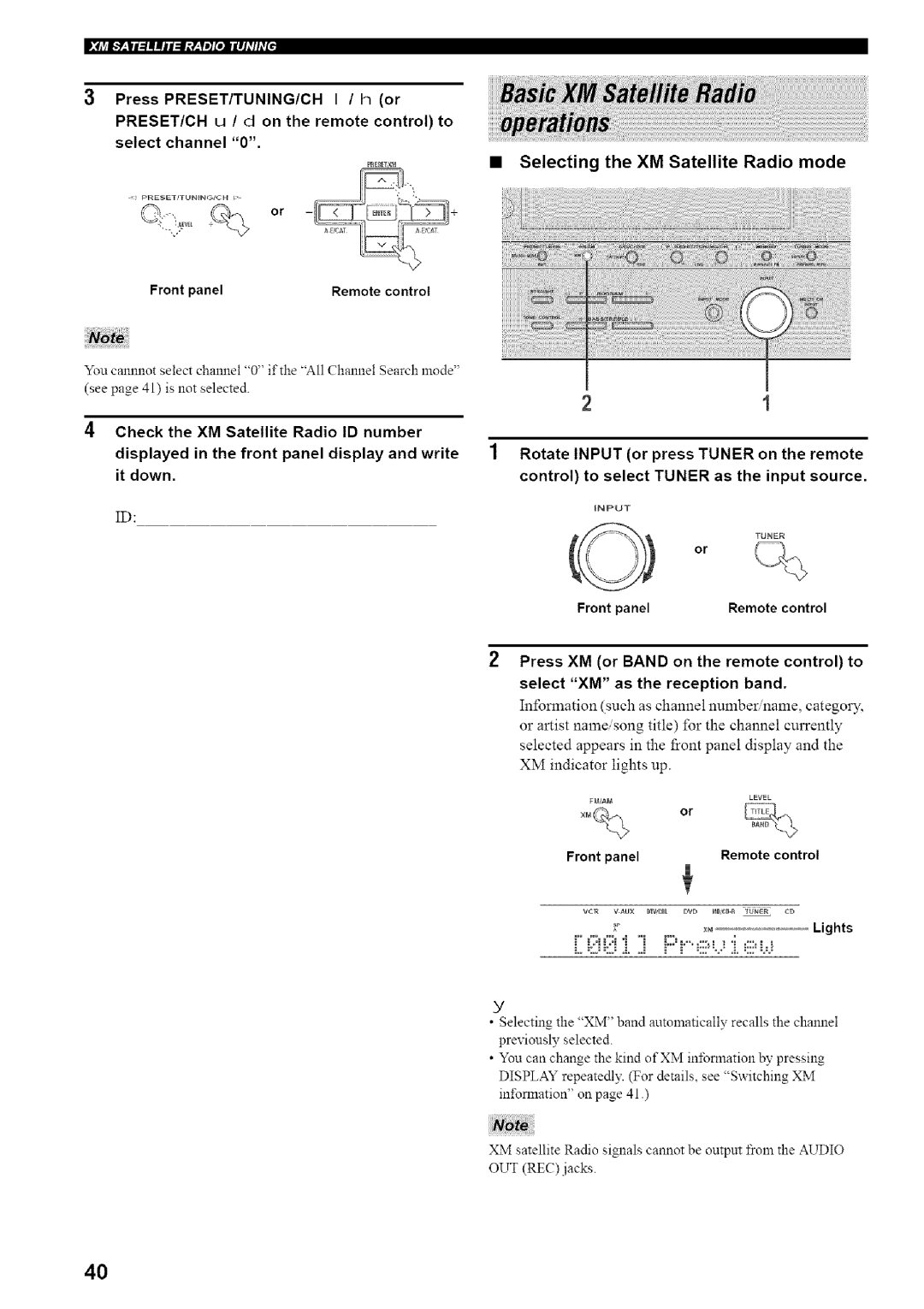 Yamaha HTR-5835 owner manual Selecting the XM Satellite Radio mode, Control to select Tuner as the input source, Lights 