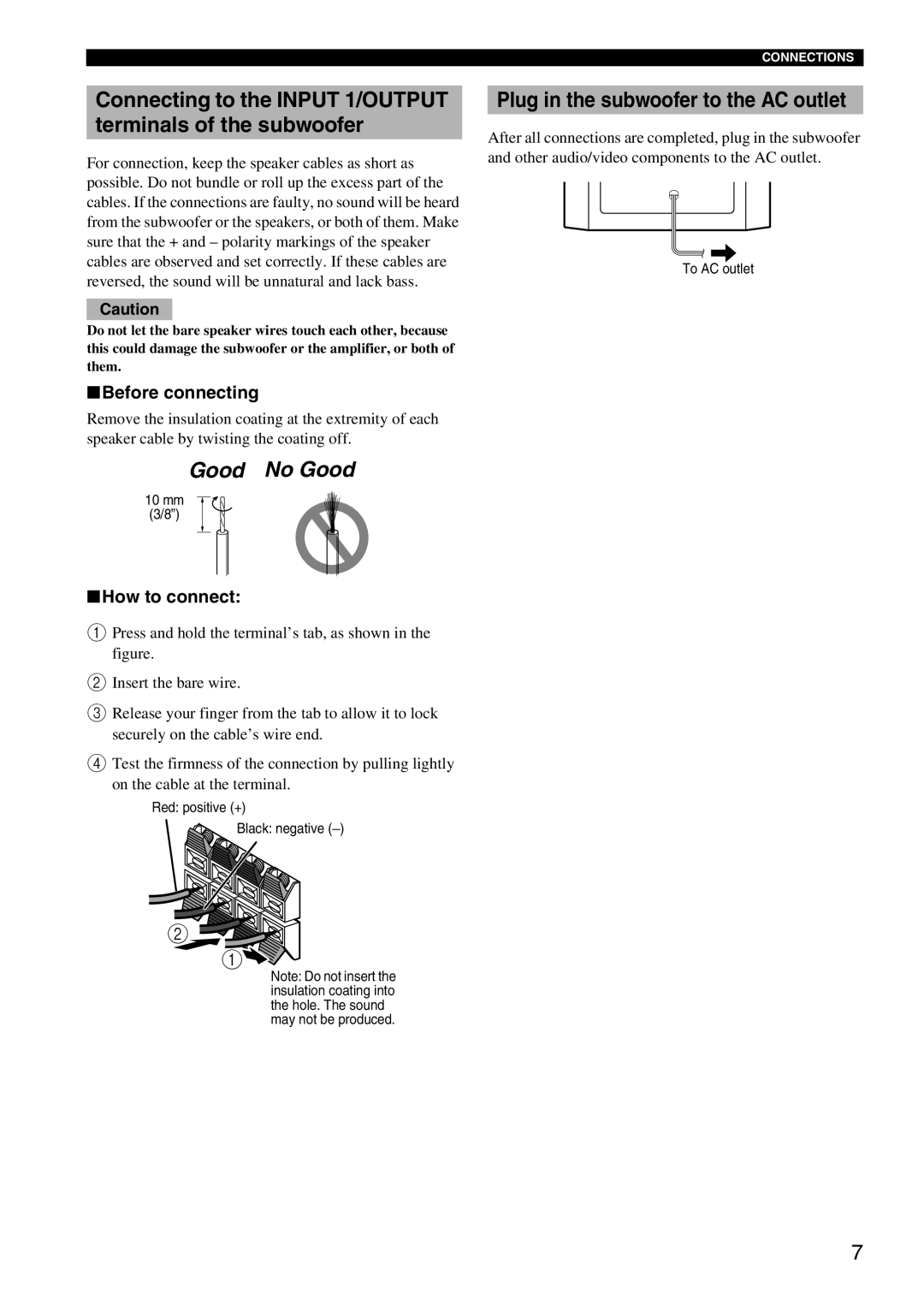 Yamaha HTR-5940 AV owner manual Good No Good, Plug in the subwoofer to the AC outlet, Before connecting, How to connect 