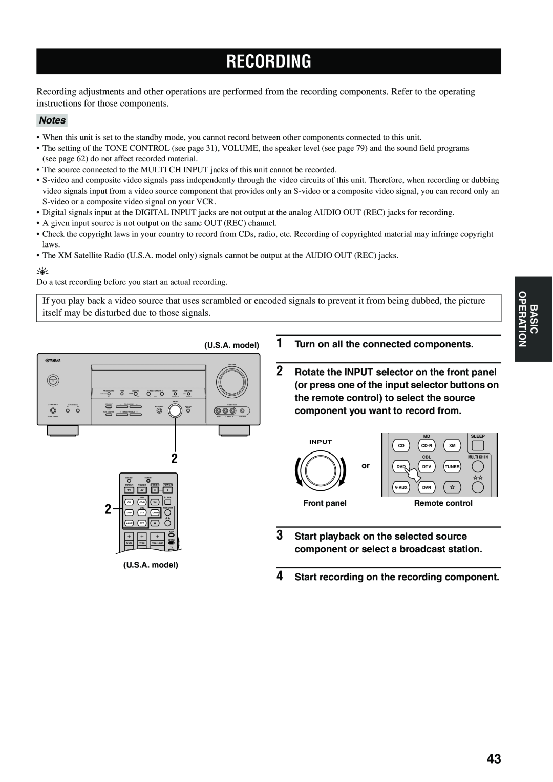 Yamaha HTR-5940 AV Recording, Turn on all the connected components, Rotate the INPUT selector on the front panel 
