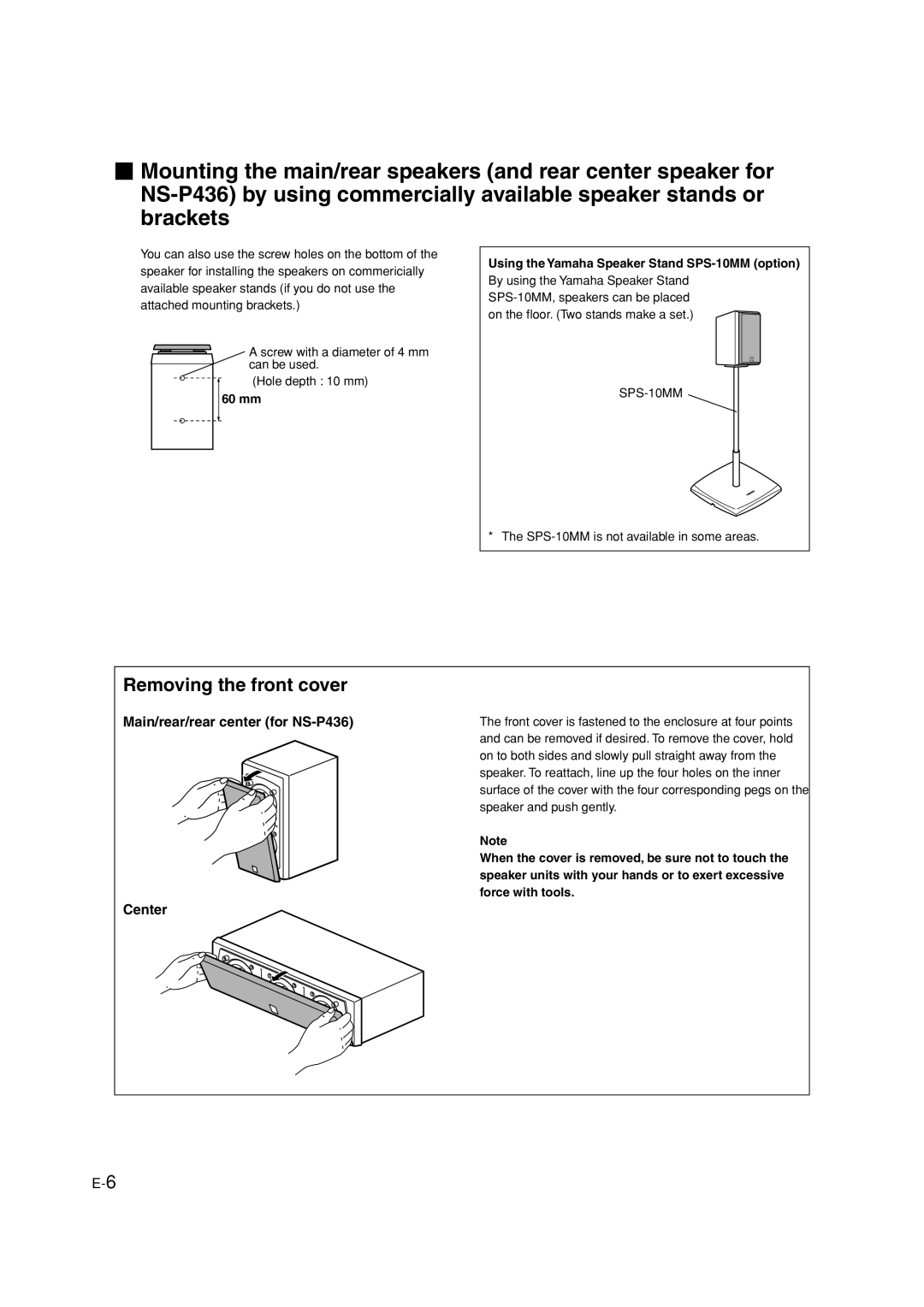 Yamaha HTR-5940 owner manual Removing the front cover, Main/rear/rear center for NS-P436 Center 