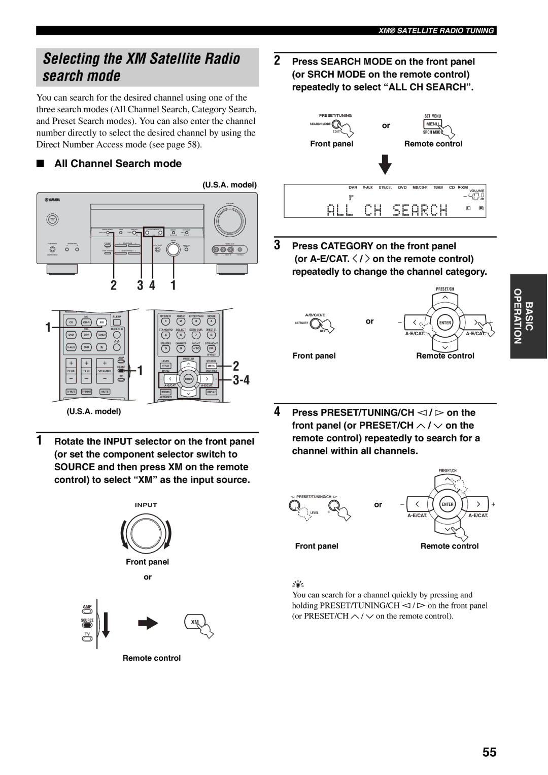 Yamaha HTR-5940 owner manual Selecting the XM Satellite Radio search mode, All Channel Search mode 