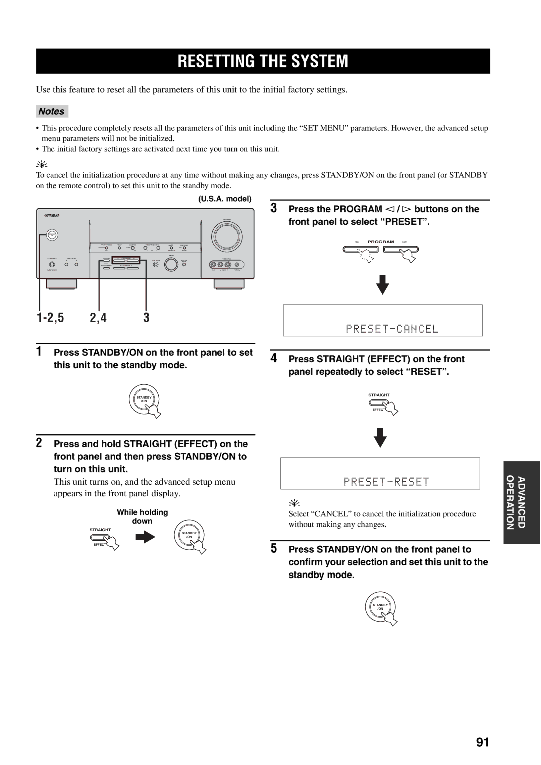 Yamaha HTR-5940 owner manual Resetting the System, Press STANDBY/ON on the front panel to, While holding 