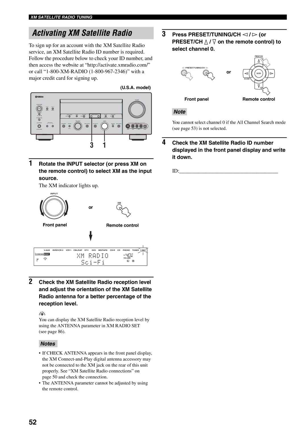 Yamaha HTR-5990 Activating XM Satellite Radio, Press PRESET/TUNING/CH l / h or, PRESET/CH k / n on the remote control to 