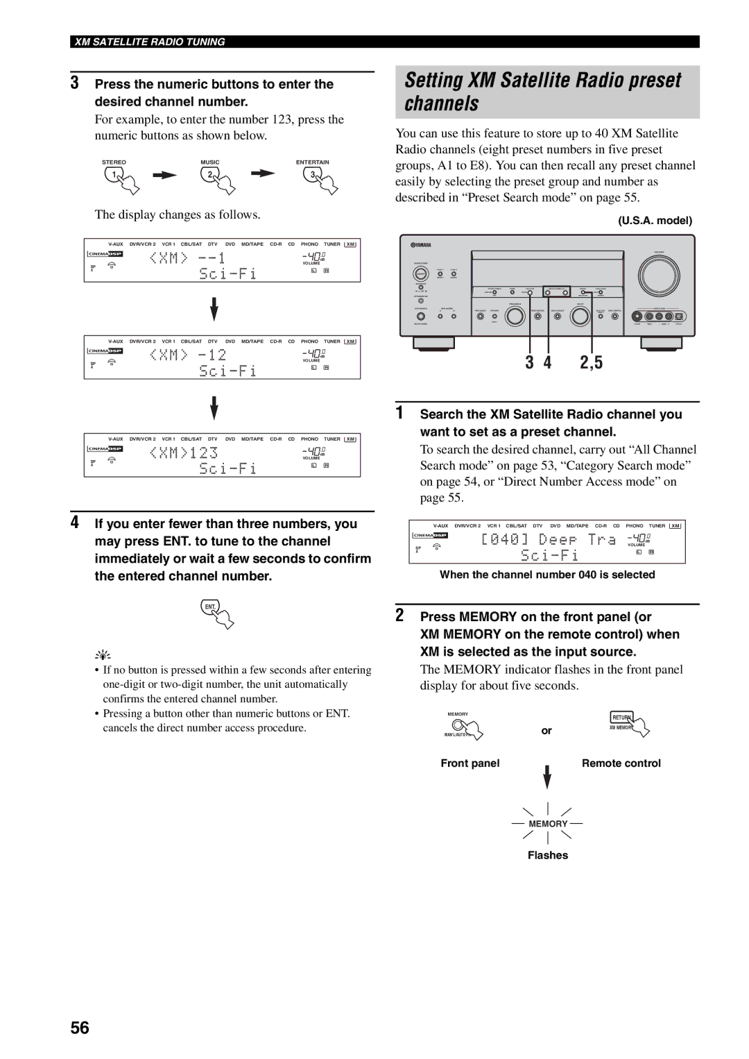 Yamaha HTR-5990 owner manual Setting XM Satellite Radio preset channels, Display changes as follows 