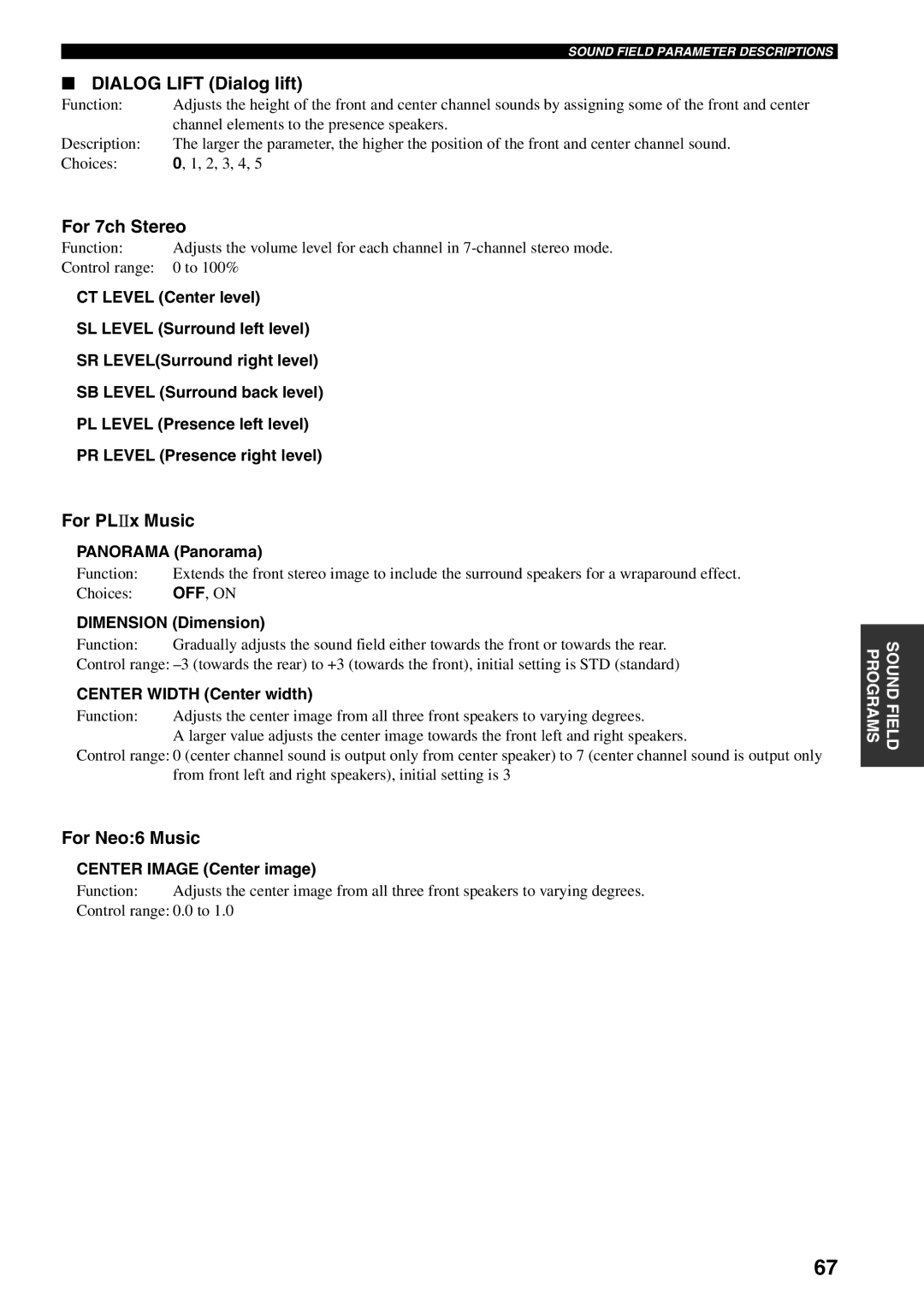 Yamaha HTR-5990 owner manual Dialog Lift Dialog lift, For 7ch Stereo, For PL x Music, For Neo6 Music 