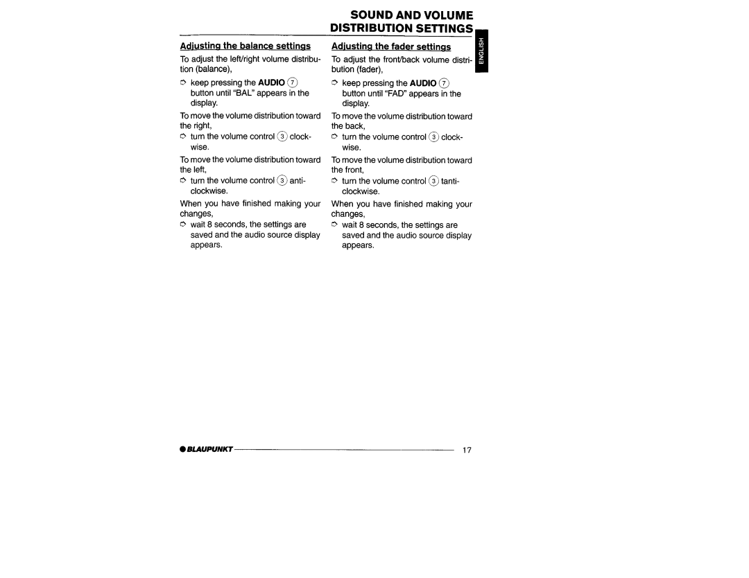 Yamaha San Diego CD32 Adiustinn the balance settings, Adiustina the fader Settings, To adjust the front/back volume distri 