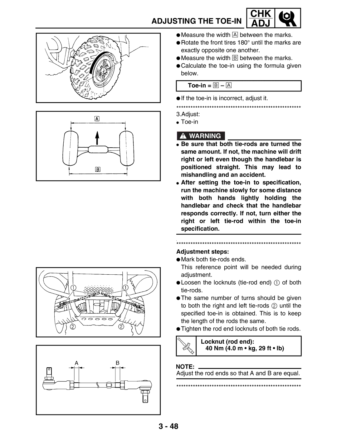 Yamaha 5TE-F8197-10, LIT-11616-16-02 service manual Toe-in = É È, Locknut rod end 40 Nm 4.0 m kg, 29 ft lb 