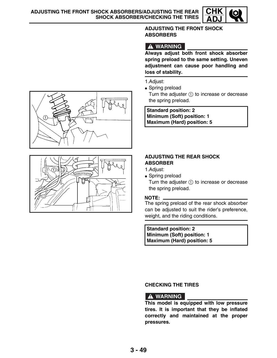 Yamaha LIT-11616-16-02 Adjusting the Front Shock Absorbers, Adjusting the Rear Shock Absorber, Checking the Tires 