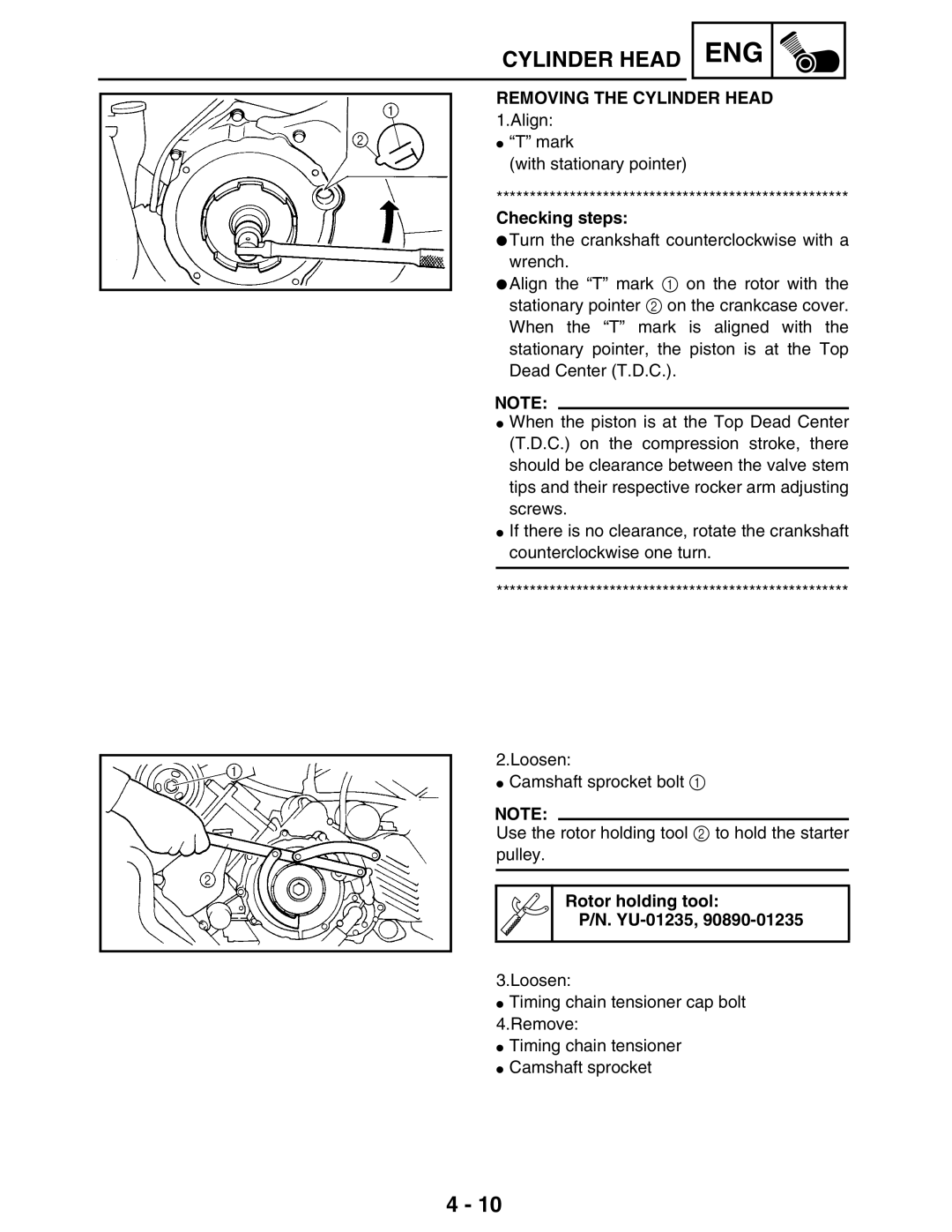 Yamaha 5TE-F8197-10, LIT-11616-16-02 service manual Removing the Cylinder Head, Rotor holding tool YU-01235 