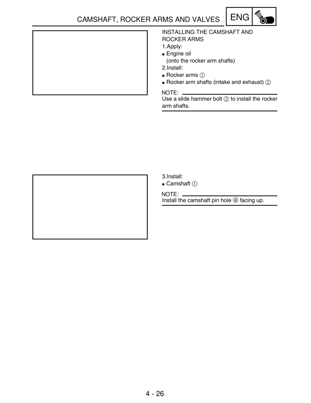 Yamaha 5TE-F8197-10, LIT-11616-16-02 service manual Installing the Camshaft and Rocker Arms 