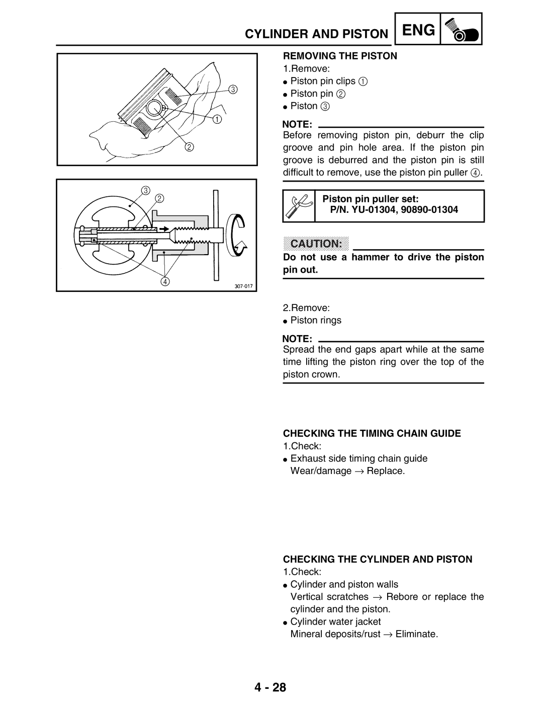 Yamaha 5TE-F8197-10 Removing the Piston, Piston pin puller set YU-01304, Do not use a hammer to drive the piston pin out 