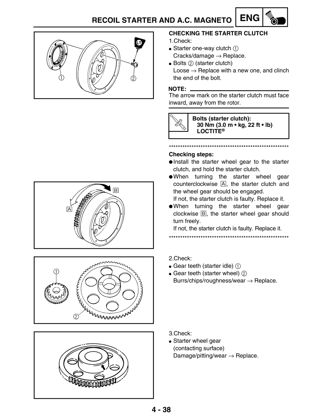 Yamaha 5TE-F8197-10, LIT-11616-16-02 Checking the Starter Clutch, Bolts starter clutch 30 Nm 3.0 m kg, 22 ft lb 