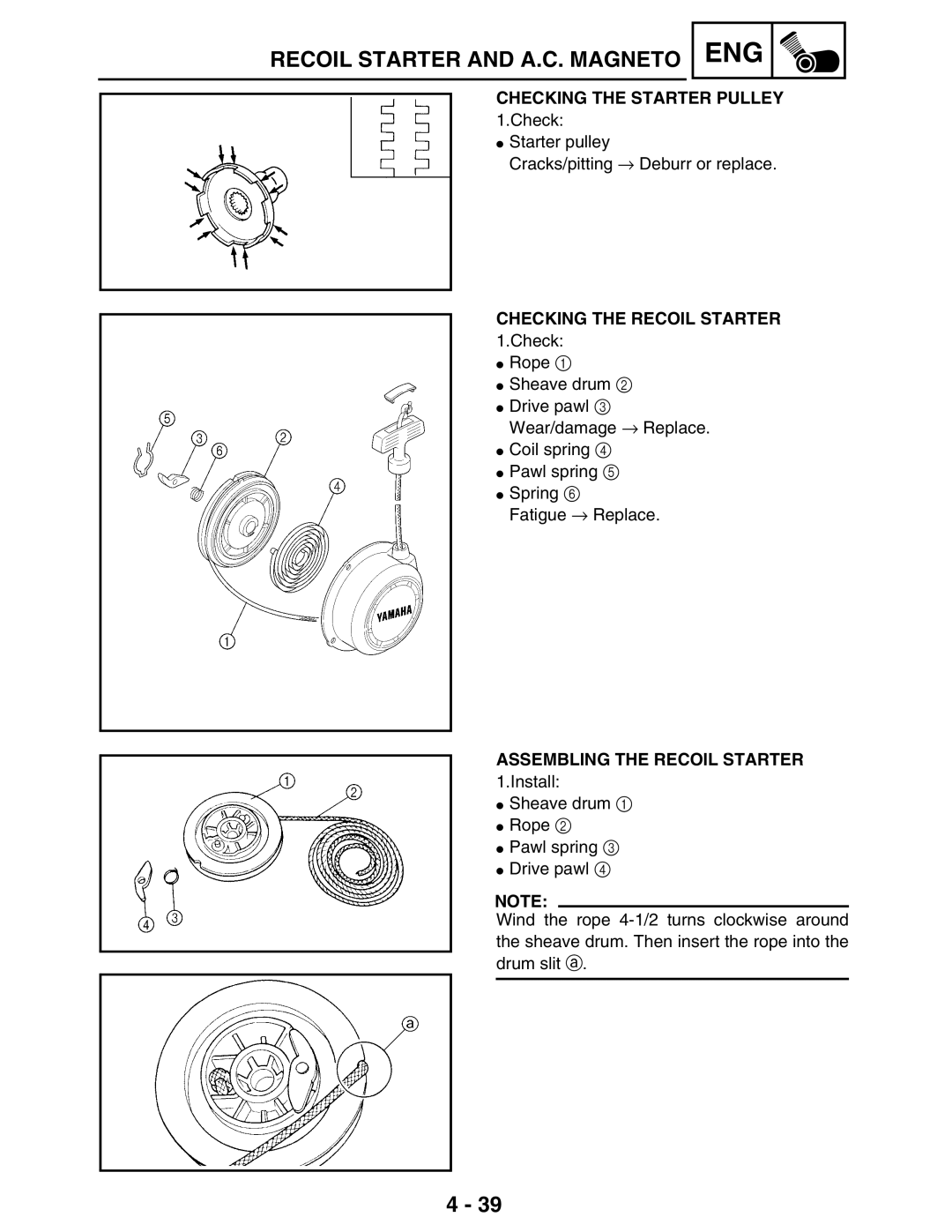 Yamaha LIT-11616-16-02 Checking the Starter Pulley, Checking the Recoil Starter, Assembling the Recoil Starter 