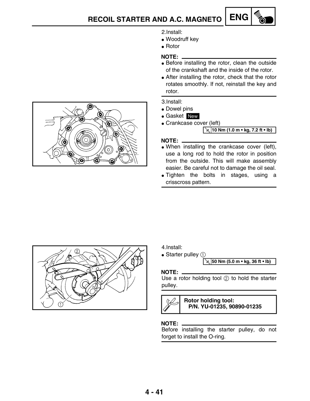 Yamaha LIT-11616-16-02, 5TE-F8197-10 service manual Use a rotor holding tool 2 to hold the starter pulley 