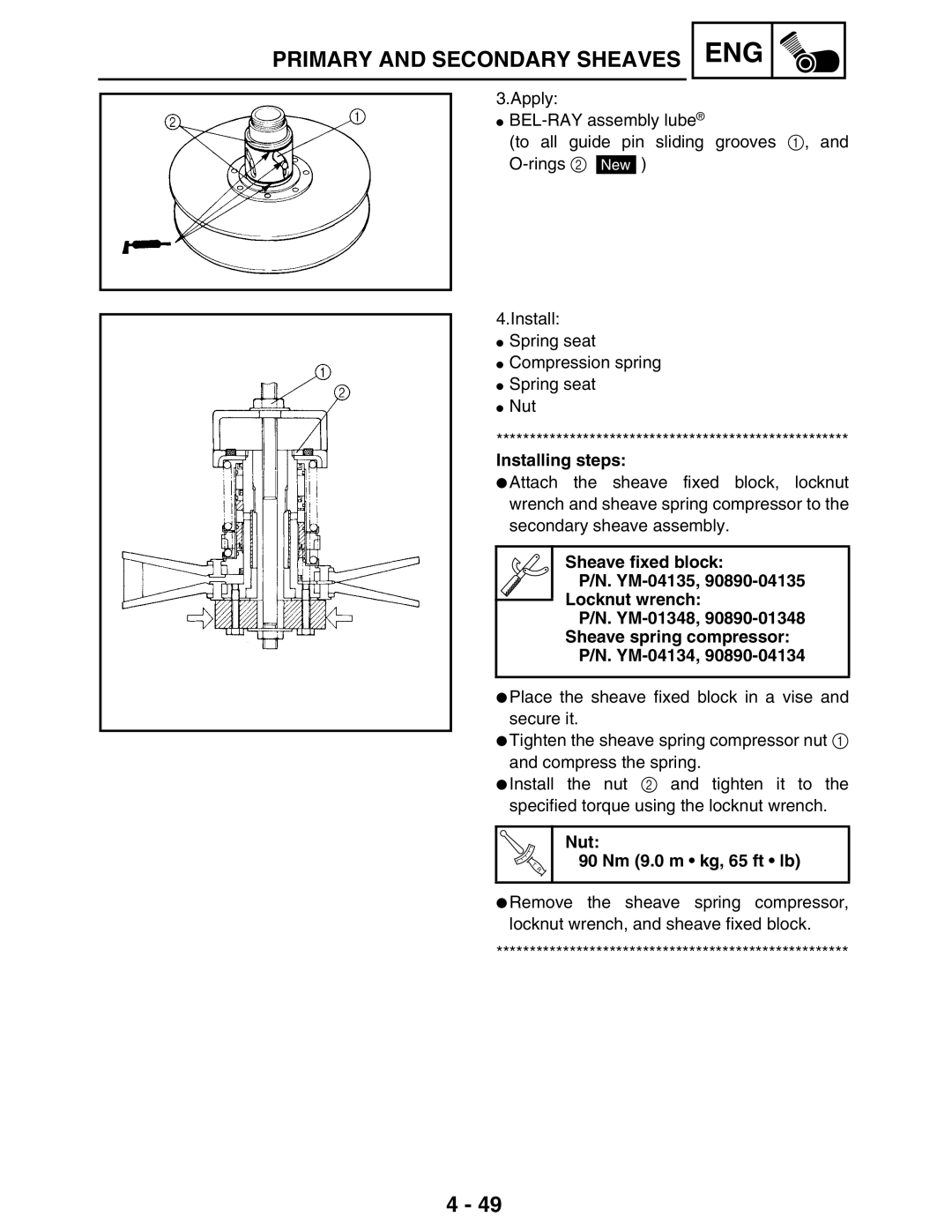 Yamaha LIT-11616-16-02, 5TE-F8197-10 service manual Installing steps, Nut 90 Nm 9.0 m kg, 65 ft lb 