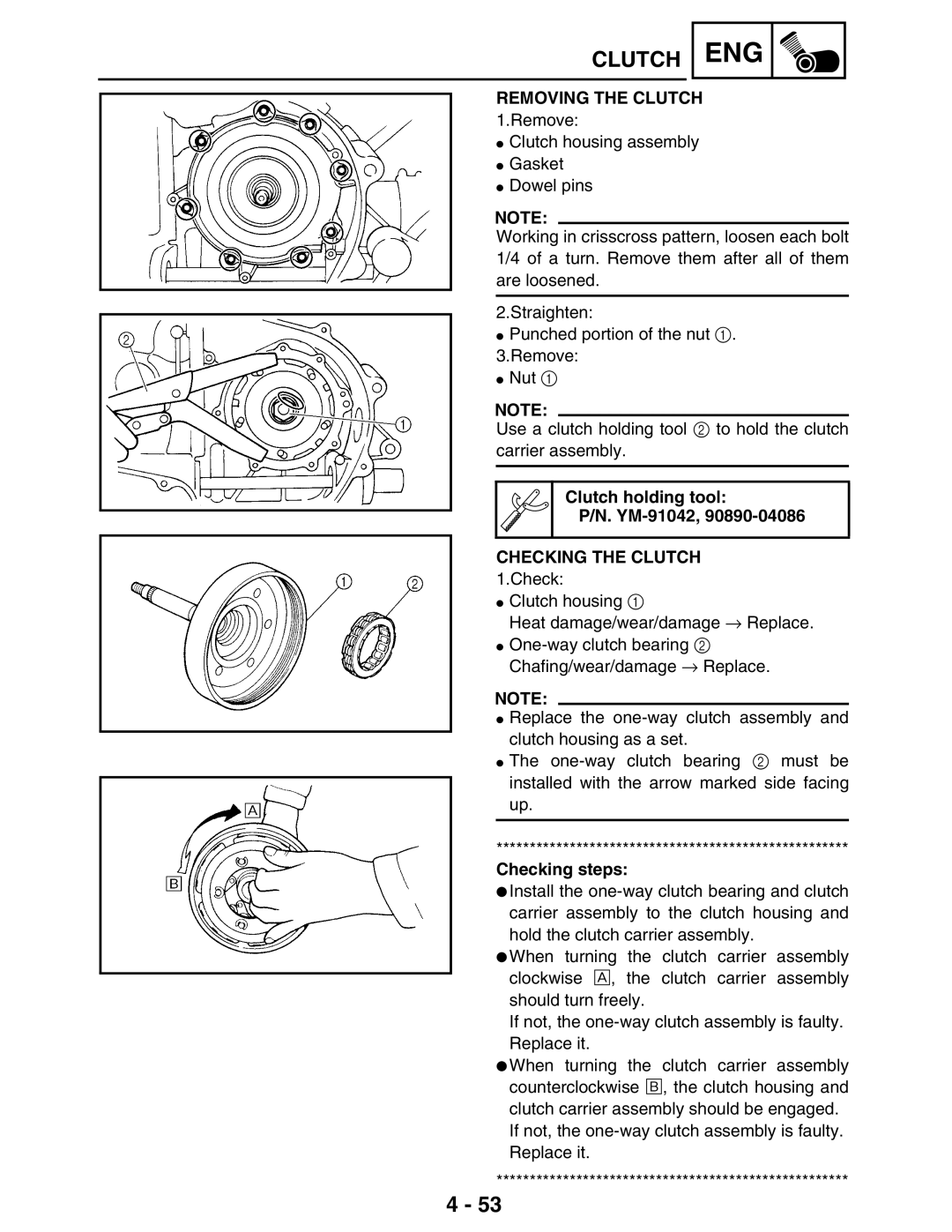 Yamaha LIT-11616-16-02, 5TE-F8197-10 service manual Removing the Clutch, Clutch holding tool YM-91042, Checking the Clutch 