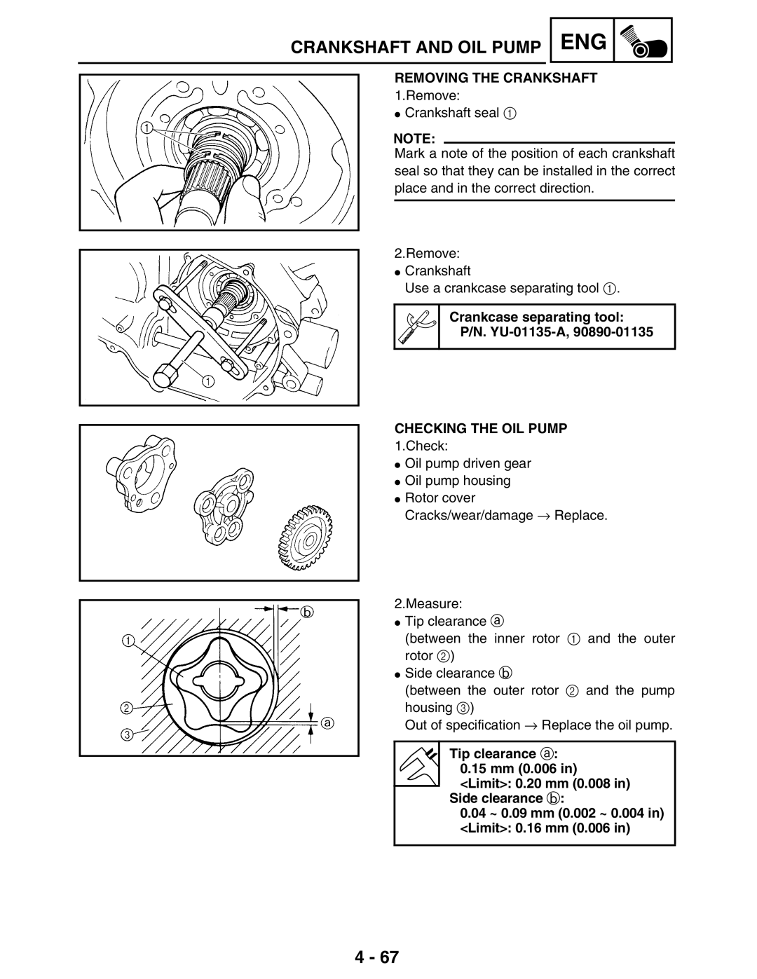 Yamaha LIT-11616-16-02, 5TE-F8197-10 Removing the Crankshaft, Crankcase separating tool YU-01135-A, Checking the OIL Pump 