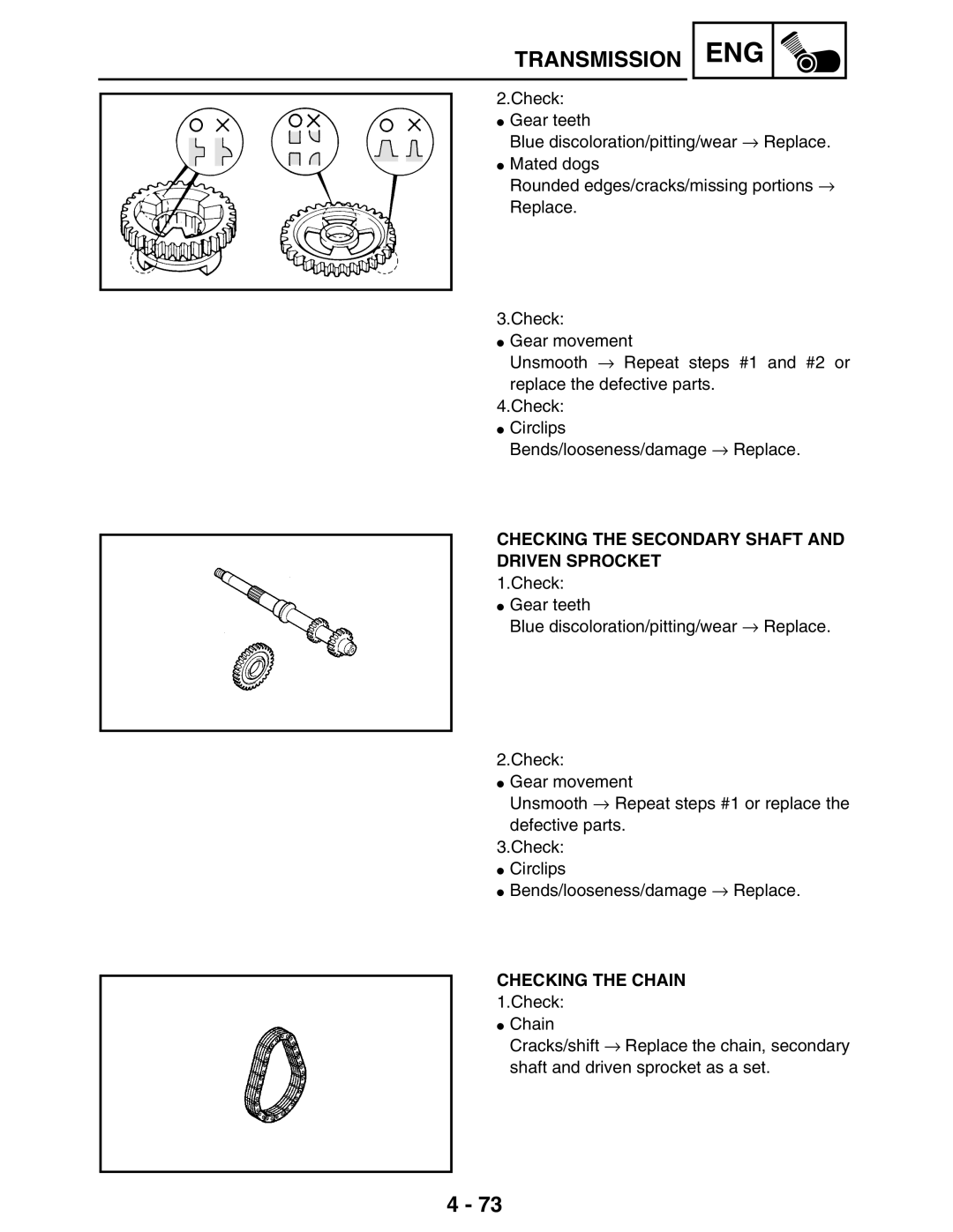 Yamaha LIT-11616-16-02, 5TE-F8197-10 service manual Checking the Secondary Shaft and Driven Sprocket, Checking the Chain 