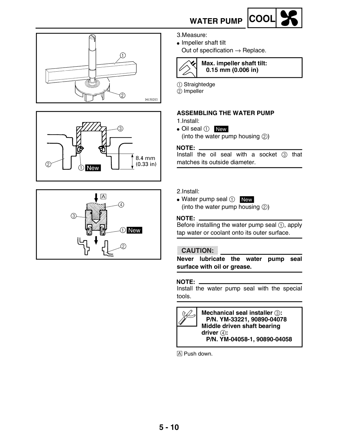 Yamaha LIT-11616-16-02, 5TE-F8197-10 service manual Max. impeller shaft tilt 0.15 mm 0.006, Assembling the Water Pump 