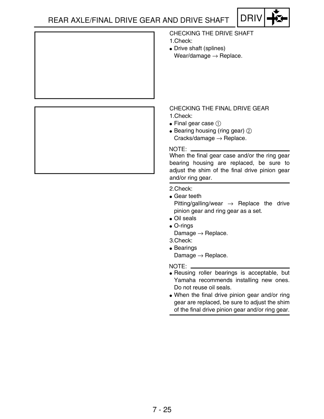 Yamaha 5TE-F8197-10, LIT-11616-16-02 service manual Checking the Drive Shaft, Checking the Final Drive Gear 