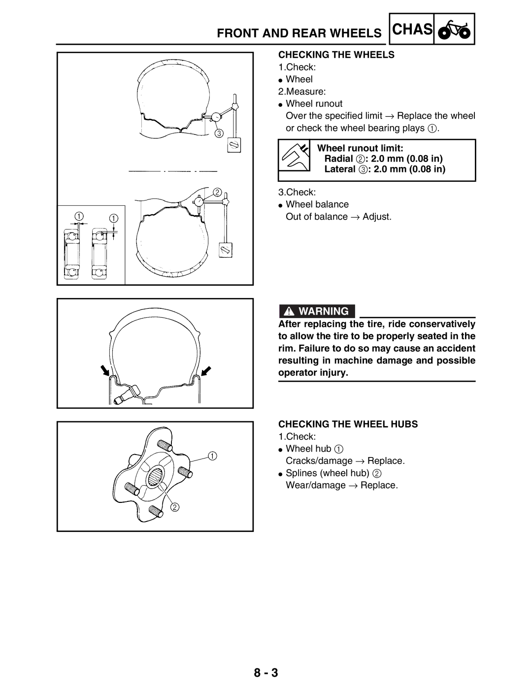 Yamaha LIT-11616-16-02, 5TE-F8197-10 service manual Checking the Wheels, Checking the Wheel Hubs 