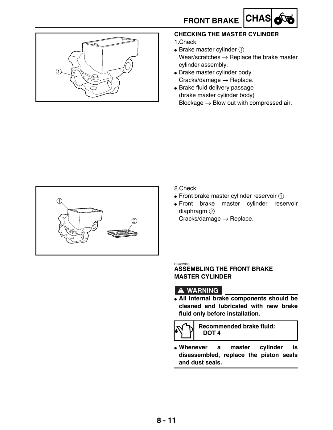 Yamaha LIT-11616-16-02, 5TE-F8197-10 service manual Checking the Master Cylinder, Assembling the Front Brake Master Cylinder 