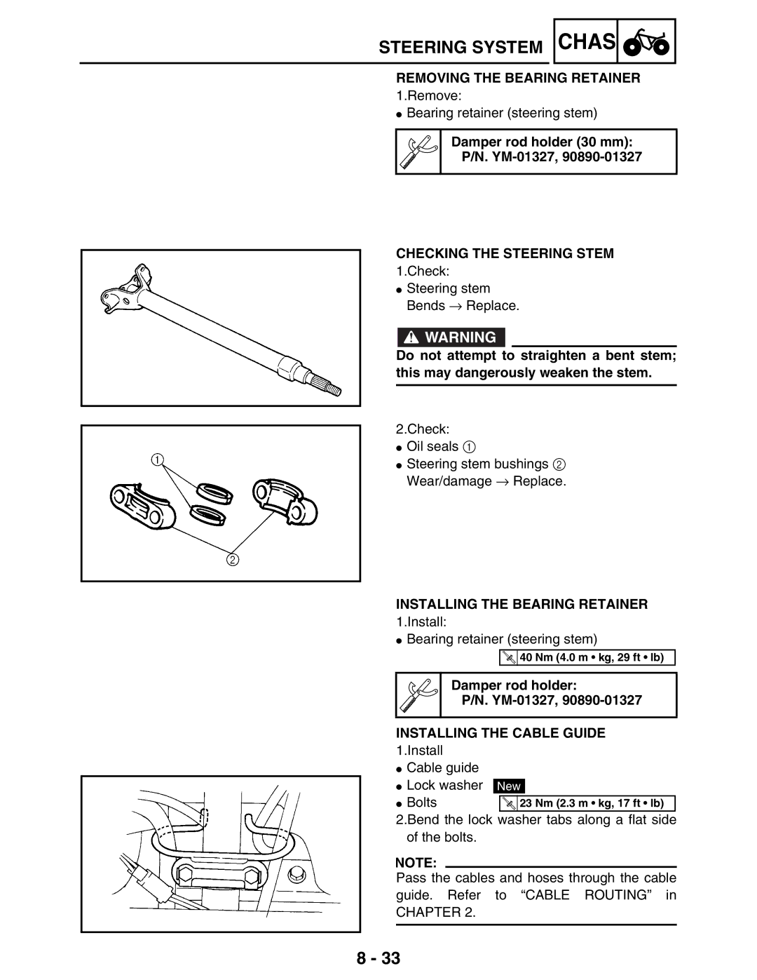 Yamaha LIT-11616-16-02 Removing the Bearing Retainer, Checking the Steering Stem, Installing the Bearing Retainer 