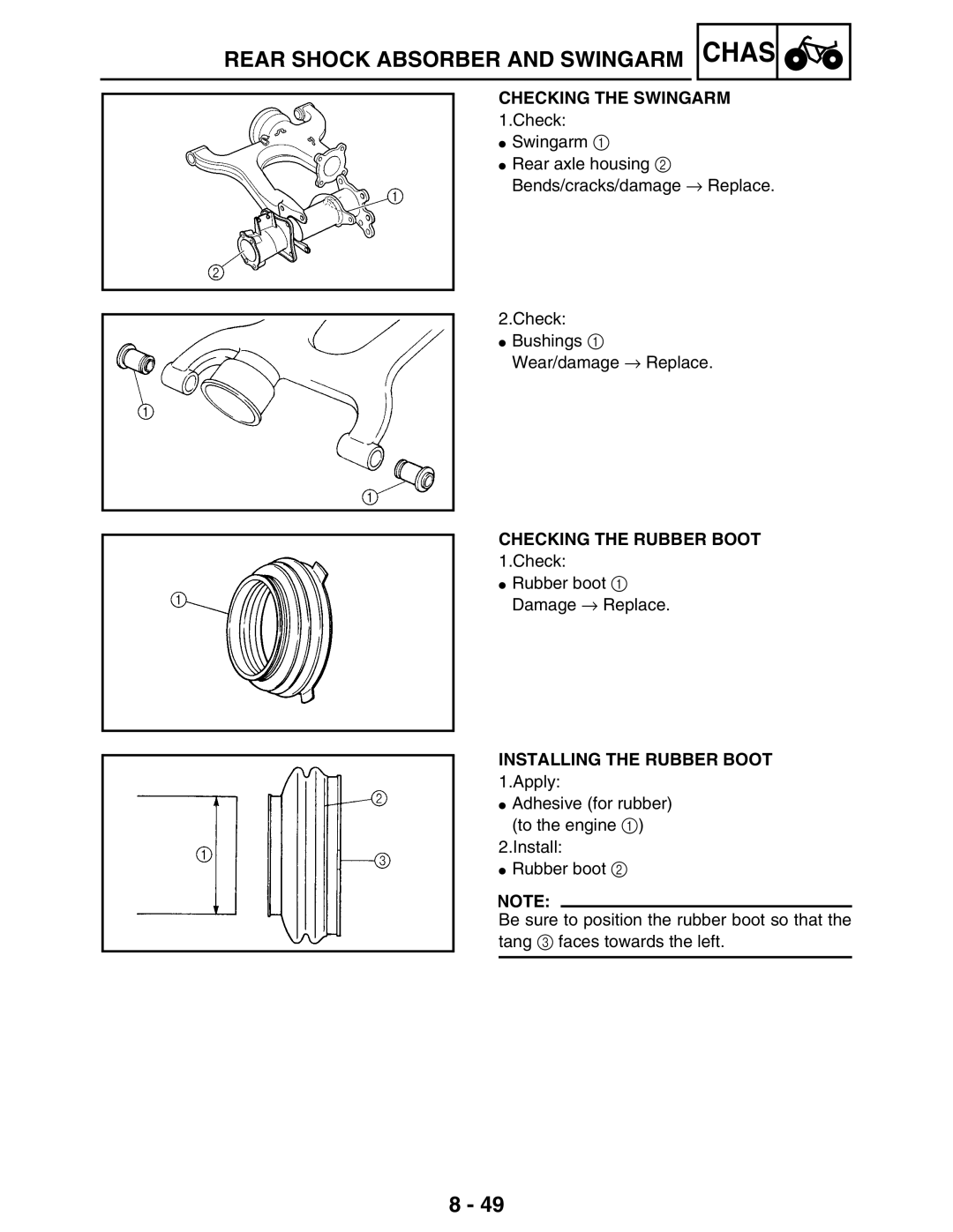 Yamaha LIT-11616-16-02, 5TE-F8197-10 Checking the Swingarm, Checking the Rubber Boot, Installing the Rubber Boot 